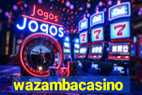 wazambacasino