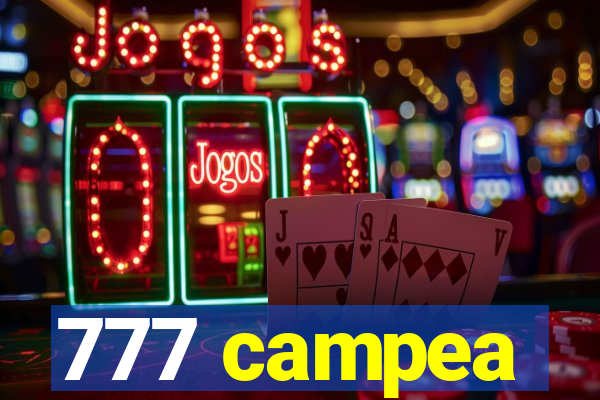 777 campea