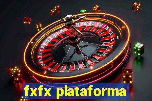 fxfx plataforma