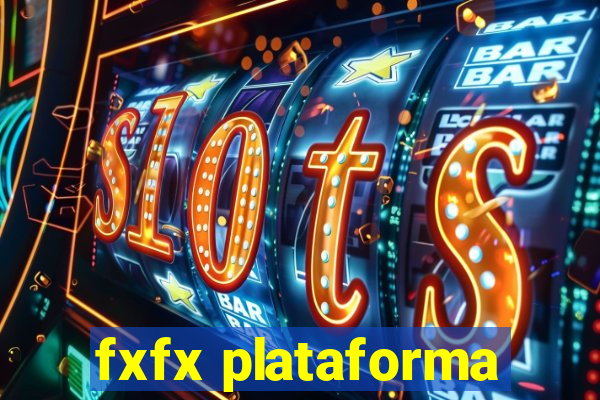 fxfx plataforma