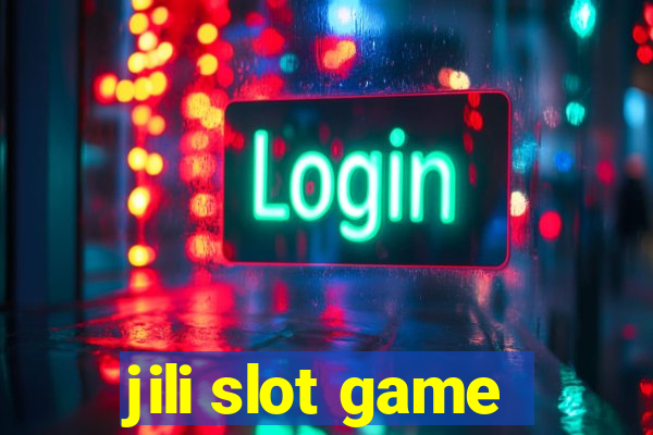 jili slot game