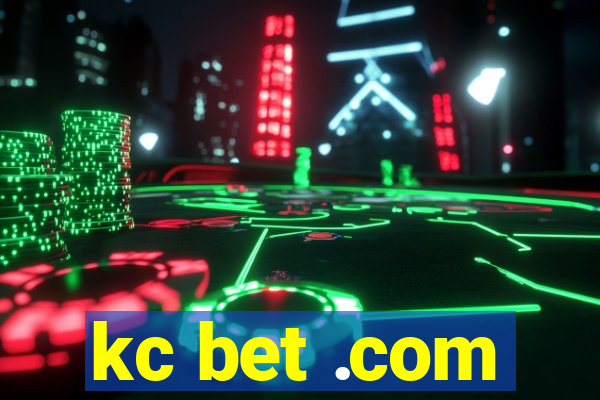 kc bet .com