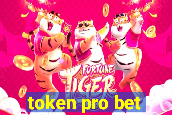 token pro bet