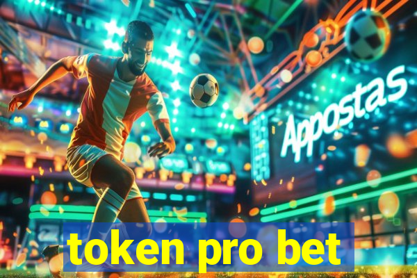 token pro bet