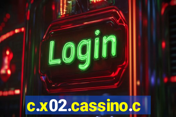 c.x02.cassino.com