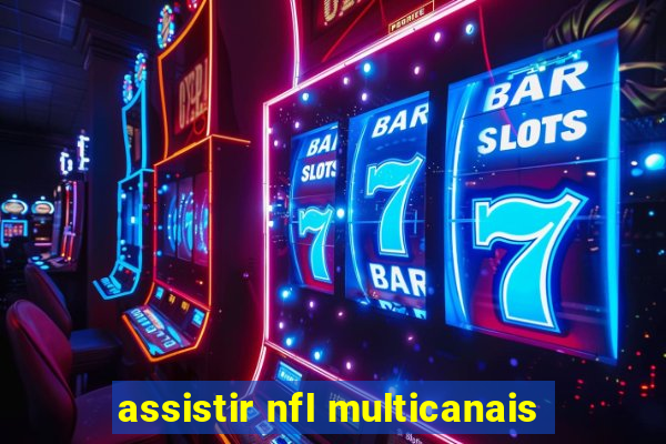 assistir nfl multicanais