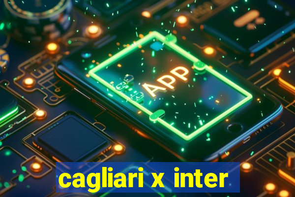 cagliari x inter