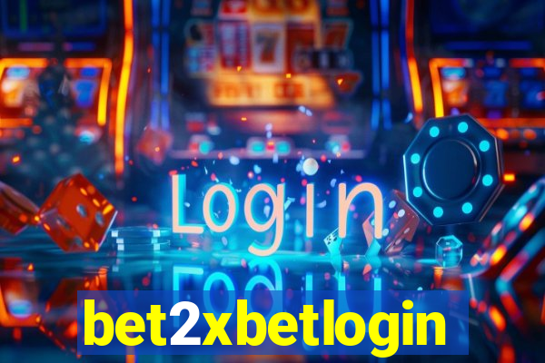 bet2xbetlogin