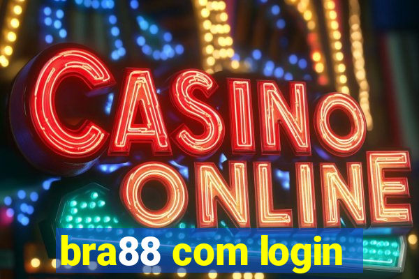 bra88 com login