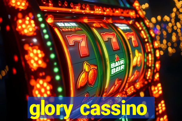 glory cassino