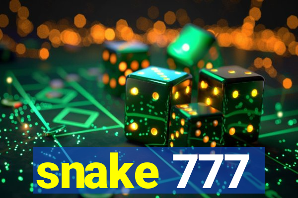 snake 777