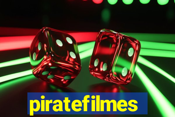 piratefilmes