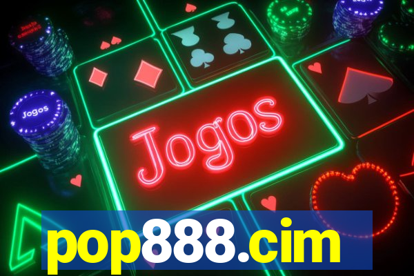 pop888.cim