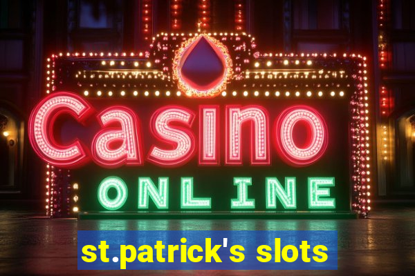 st.patrick's slots