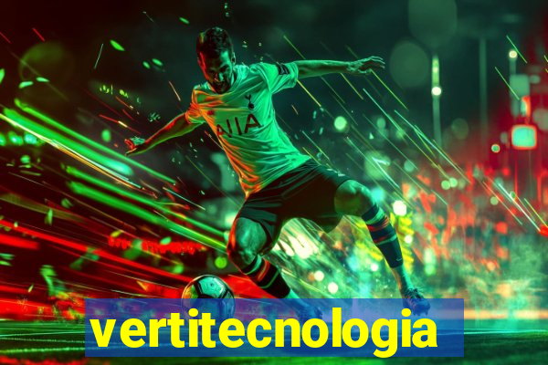 vertitecnologia