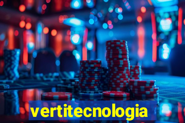 vertitecnologia