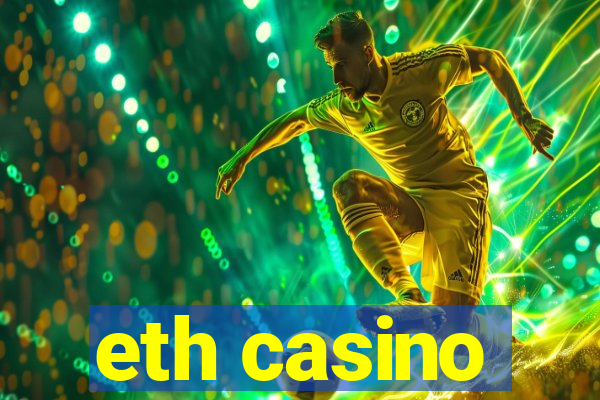 eth casino