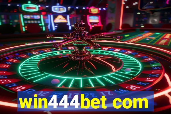 win444bet com