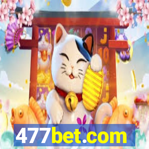 477bet.com