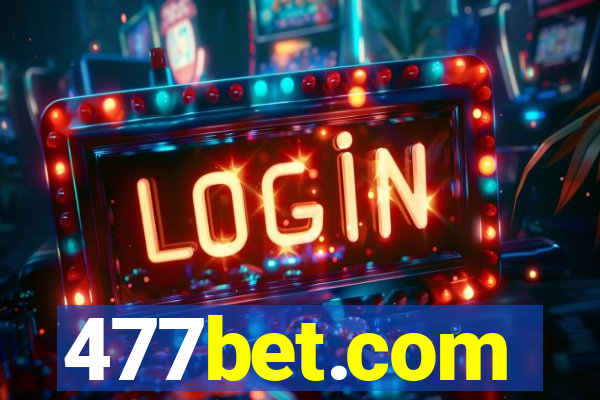 477bet.com