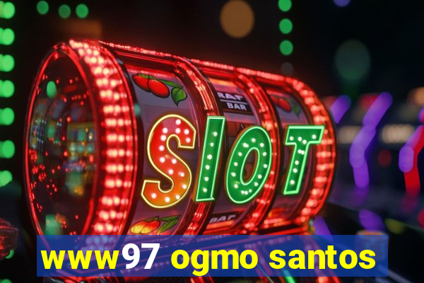 www97 ogmo santos