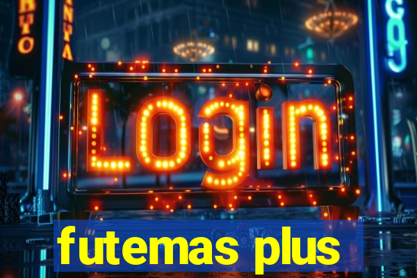 futemas plus