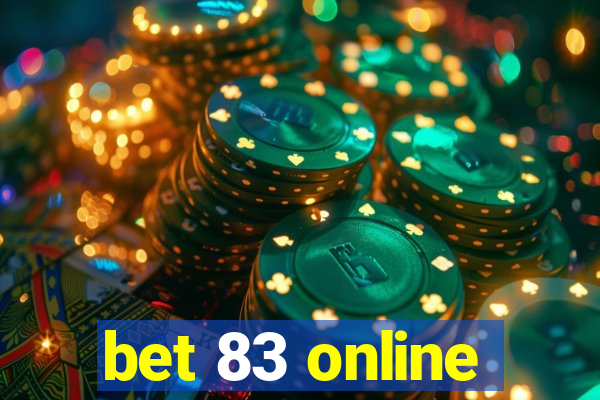 bet 83 online