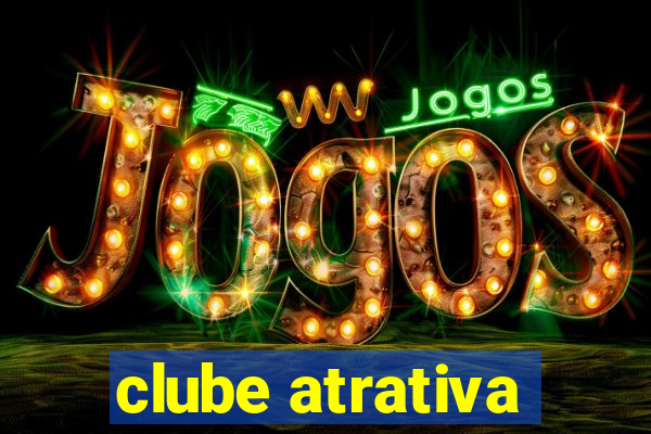 clube atrativa