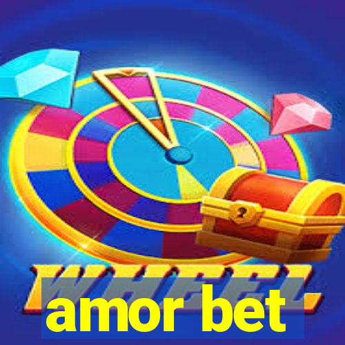 amor bet