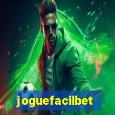 joguefacilbet