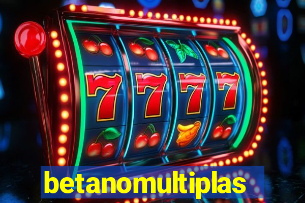 betanomultiplas