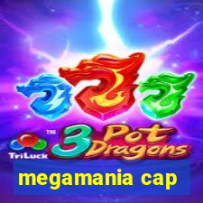 megamania cap