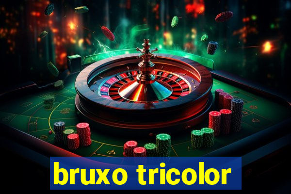 bruxo tricolor