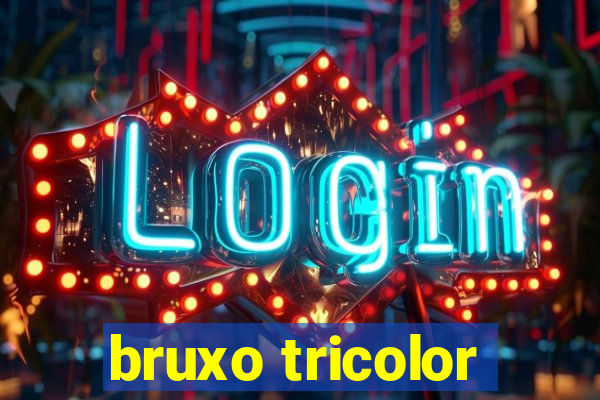 bruxo tricolor