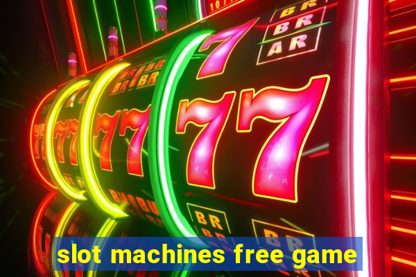 slot machines free game