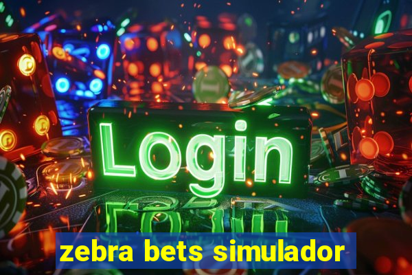 zebra bets simulador