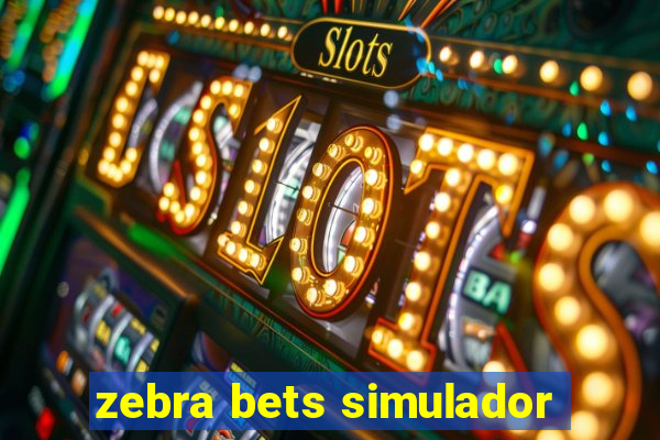 zebra bets simulador