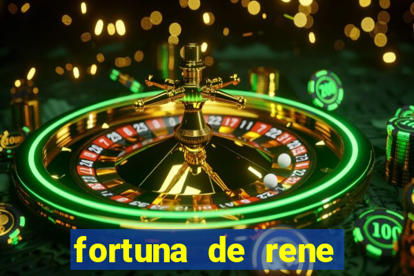 fortuna de rene terra nova