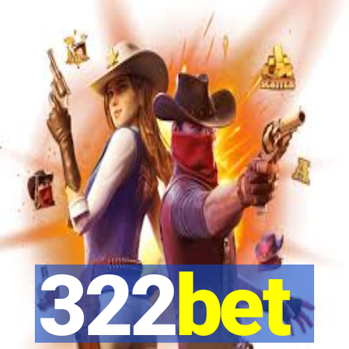 322bet