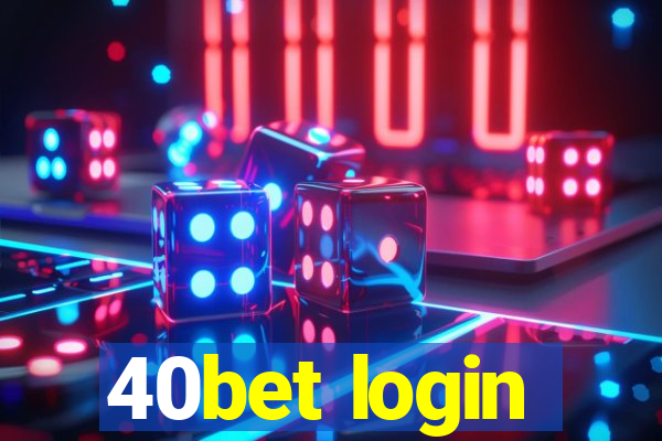 40bet login