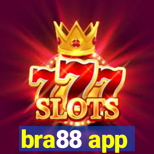 bra88 app