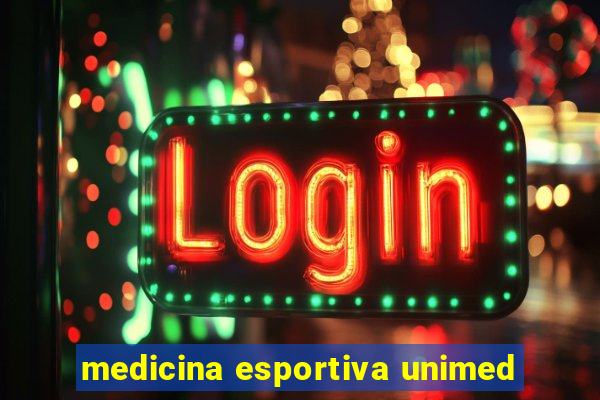 medicina esportiva unimed