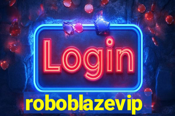 roboblazevip