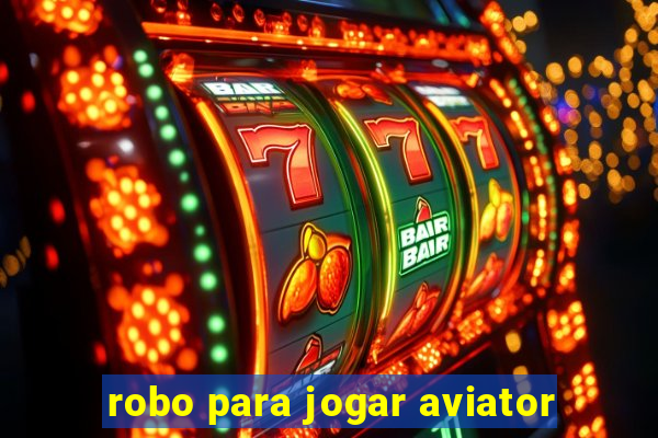 robo para jogar aviator