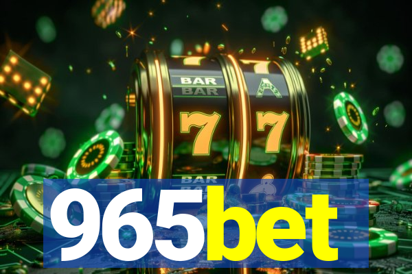 965bet