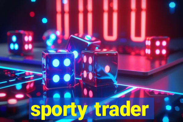 sporty trader