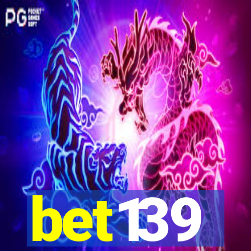 bet139