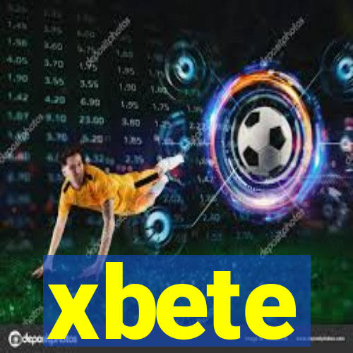 xbete