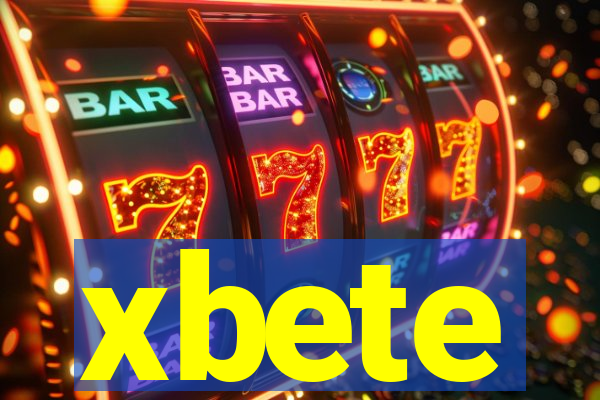 xbete