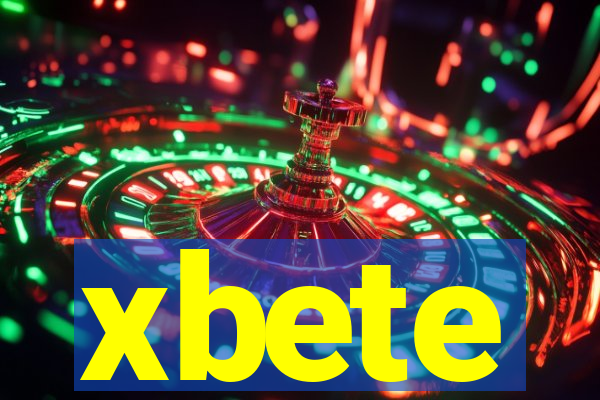 xbete